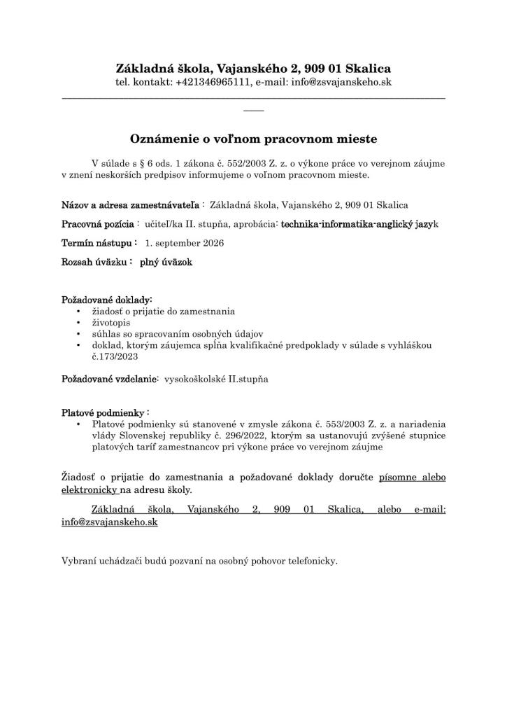 .Oznámenie o&nbsp;voľnom pracovnom mieste_ZŠ Vajanského 2&nbsp;- učiteľ II. stupňa technika-informatika-anglický jazyk